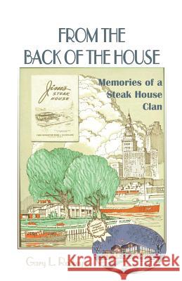 From the Back of the House: Memories of a Steak House Clan Rockey, G. L. 9780788449161 Heritage Books - książka