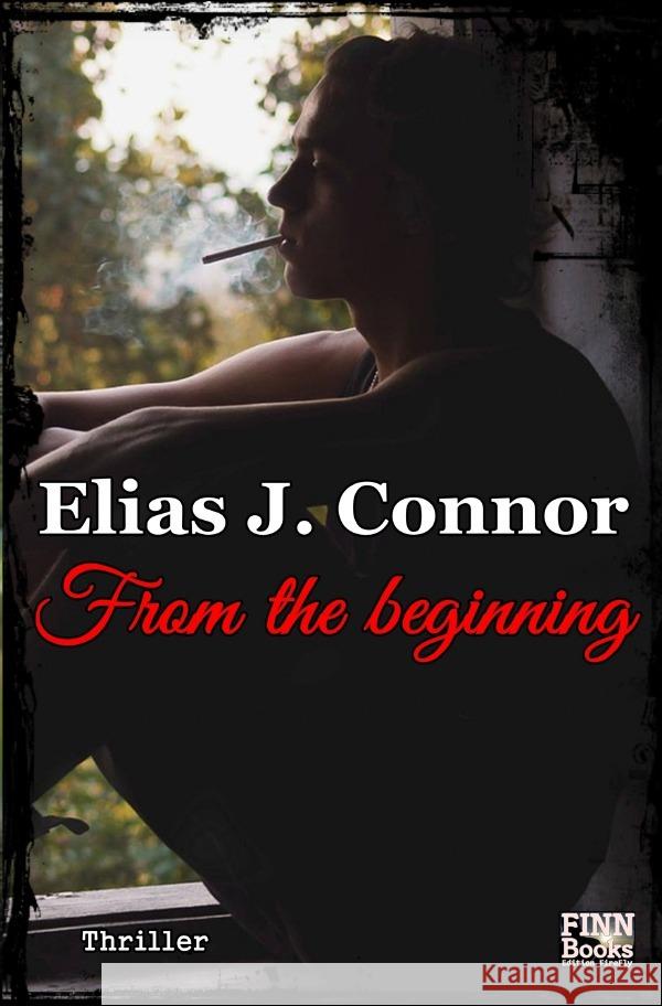 From the beginning Connor, Elias J. 9783758449161 epubli - książka