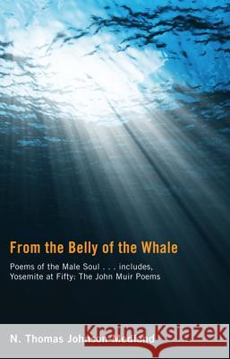 From the Belly of the Whale N. Thomas Johnson-Medland 9781610974158 Resource Publications - książka
