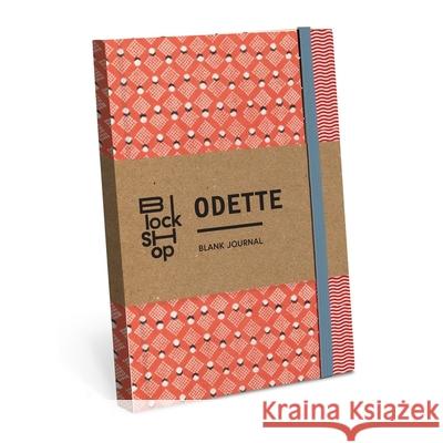 From the Block Shop Studio: Odette Journal Block Shop 9781454964933 Union Square Gift - książka