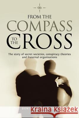 From the Compass to the Cross Denis Calderwood 9781782810063 G2 Rights - książka