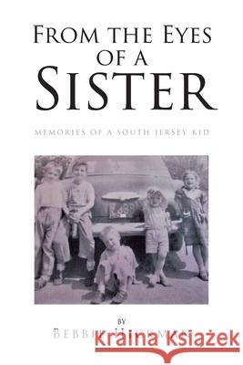 From the Eyes of a Sister Bebbie Hickman 9781638144373 Covenant Books - książka