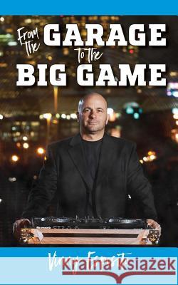 From the Garage to the Big Game Vinny Esposito 9781732336292 Warren Publishing, Inc - książka