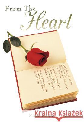 From The Heart Marlena Jones-Butler 9781463434717 Authorhouse - książka