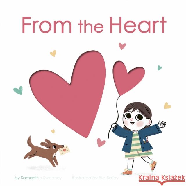 From the Heart Sweeney, Samantha 9781664300514 Tiger Tales - książka