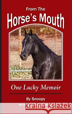 From the Horse's Mouth: One Lucky Memoir Gayle Carline 9781943654086 Dancing Corgi Press - książka