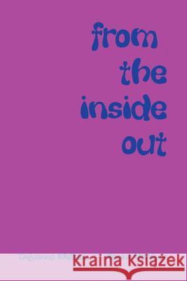 From the Inside Out Dejuanna Wallace Arpine Varikyan 9780595331499 iUniverse - książka