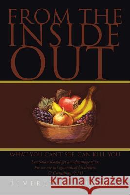 From the Inside Out Beverly D. Thomas 9781504914932 Authorhouse - książka