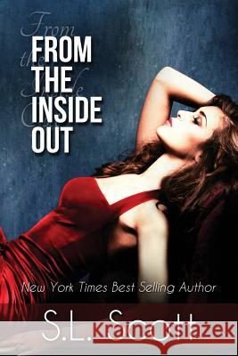 From the Inside Out S. L. Scott 9781940071244 S. L. Scott - książka