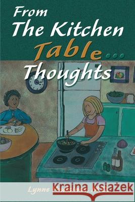 From the Kitchen Table...Thoughts Lynne Voutsinas 9780595137589 Writers Club Press - książka