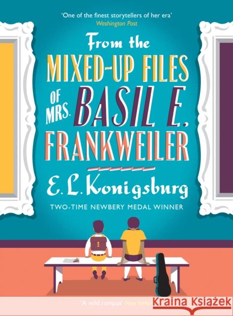 From the Mixed-up Files of Mrs. Basil E. Frankweiler E L Konigsburg 9781782690719 Pushkin Children's Books - książka