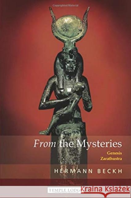 From the Mysteries: Genesis - Zarathustra Hermann Beckh Neil Franklin Alan Stott 9781912230440 Temple Lodge Publishing - książka