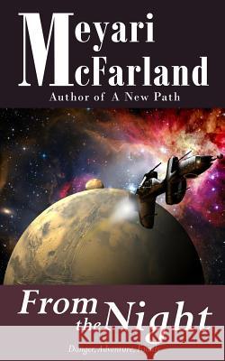 From the Night Meyari McFarland 9781939906588 Mary M Raichle - książka