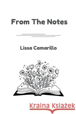 From The Notes Lissa A. Camarillo 9781088183243 Hillhouse Concierge Publishing LLC - książka