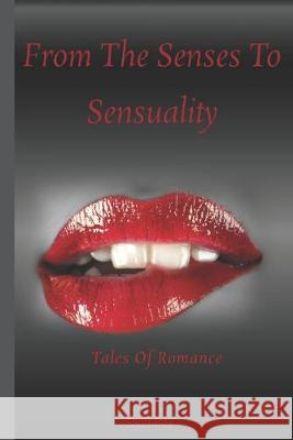 From The Senses To Sensuality Sikeman Langham 9780971067226 Dana Langham - książka