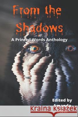 From the Shadows Amanda Steel 9798201317706 Printed Words - książka