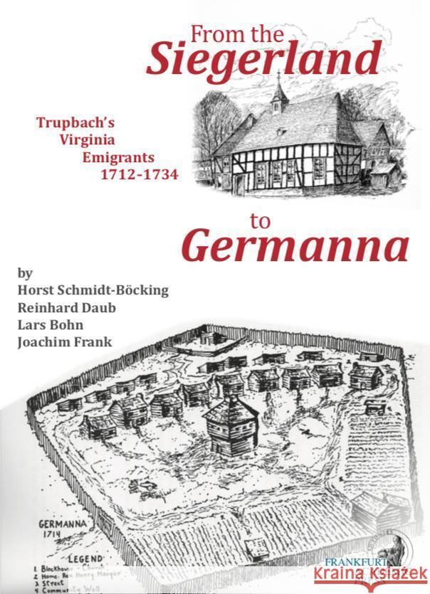 From the Siegerland to Germanna Schmidt-Böcking, Horst, Frank, Joachim, Daub, Reinhard 9783866384460 Dielmann - książka