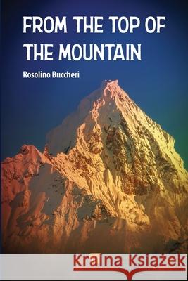 From the Top of the Mountain: Are We Really Destined to Disappear? Rosolino Buccheri 9789815129229 Jenny Stanford Publishing - książka