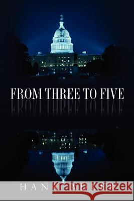 From Three to Five Hank Adler 9780615482231 Hank Adler - książka