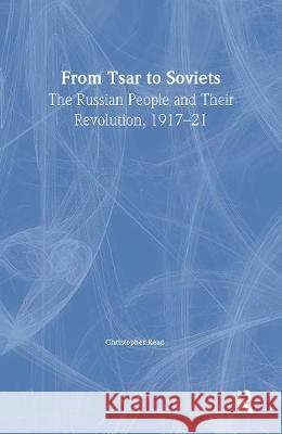 From Tsar To Soviets Christopher Reed Christopher Reed  9781857283587 Taylor & Francis - książka