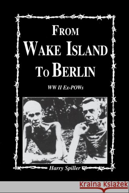 From Wake Island to Berlin Turner Publishing 9781563113314 Turner (TN) - książka