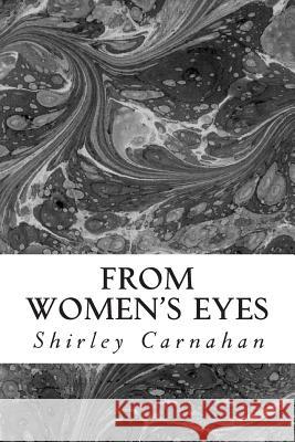 From Women's Eyes: Shakespeare's Female Characters In Their Own Words Sandoe, Anne 9781494295851 Createspace - książka