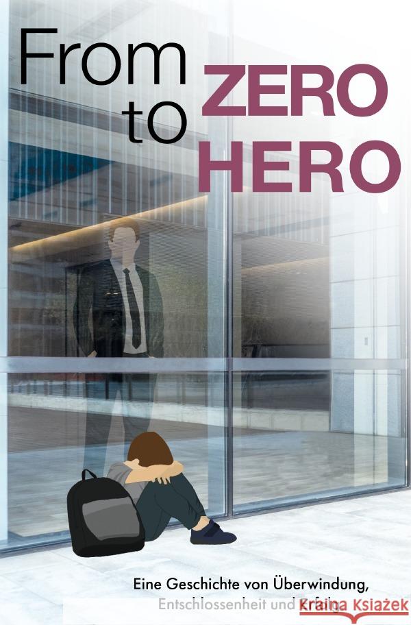 From Zero to Hero Wolf, Simon 9783565061044 epubli - książka