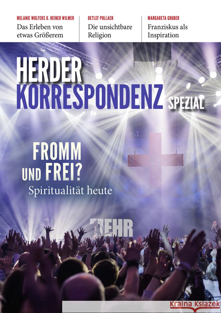Fromm Und Frei?: Spiritualitat Heute Verlag Herder 9783451273506 Verlag Herder - książka