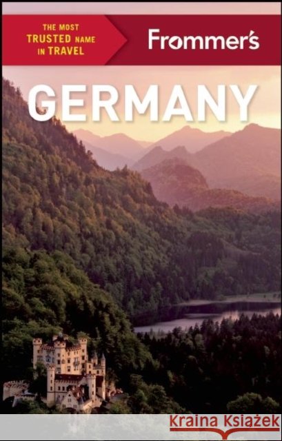 Frommer's Germany Stephen Brewer Rachel Glassberg Kat Morgenstern 9781628873122 Frommermedia - książka