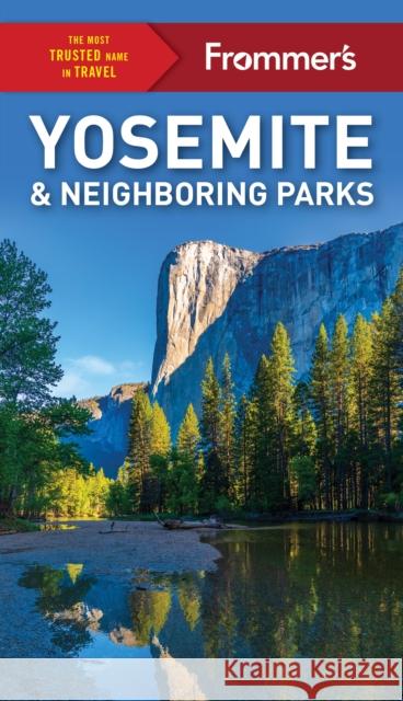 Frommer's Yosemite and Neighboring Parks  9781628874808 FrommerMedia - książka