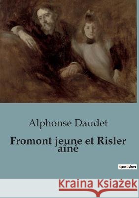 Fromont jeune et Risler aine Alphonse Daudet   9791041817313 Culturea - książka