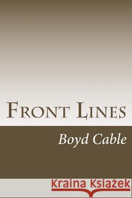 Front Lines Boyd Cable 9781547003587 Createspace Independent Publishing Platform - książka