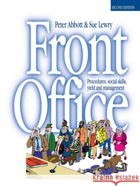 Front Office: Procedures, Social Skills, Yield and Management Abbott, P. 9780750642309  - książka