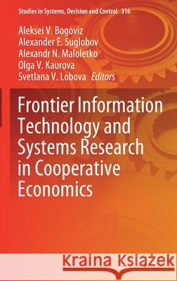 Frontier Information Technology and Systems Research in Cooperative Economics  9783030578305 Springer - książka