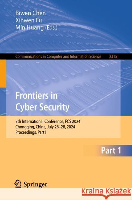 Frontiers in Cyber Security  9789819601509 Springer - książka