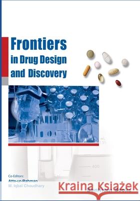 Frontiers in Drug Design and Discovery Vol. 10 M. Iqbal Choudhary Atta U 9789811421556 Bentham Science Publishers - książka