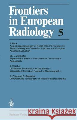 Frontiers in European Radiology J. Buck C. L. Zollikofer J. Pirschel 9783642725654 Springer - książka