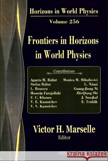 Frontiers in Horizons in World Physics Victor H Marselle 9781600211393 Nova Science Publishers Inc - książka