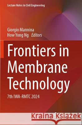 Frontiers in Membrane Technology  9783031633591 Springer Nature Switzerland - książka