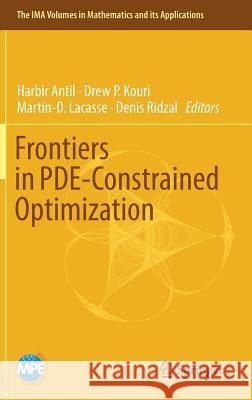 Frontiers in Pde-Constrained Optimization Antil, Harbir 9781493986354 Springer - książka