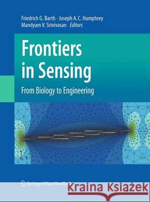 Frontiers in Sensing: From Biology to Engineering Barth, Friedrich G. 9783709120040 Springer - książka