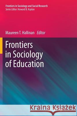 Frontiers in Sociology of Education Maureen T. Hallinan 9789400737396 Springer - książka