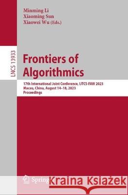 Frontiers of Algorithmics  9783031393433 Springer Nature Switzerland - książka