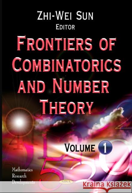 Frontiers of Combinatorics & Number Theory Zhi-Wei Sun 9781612097206 Nova Science Publishers Inc - książka