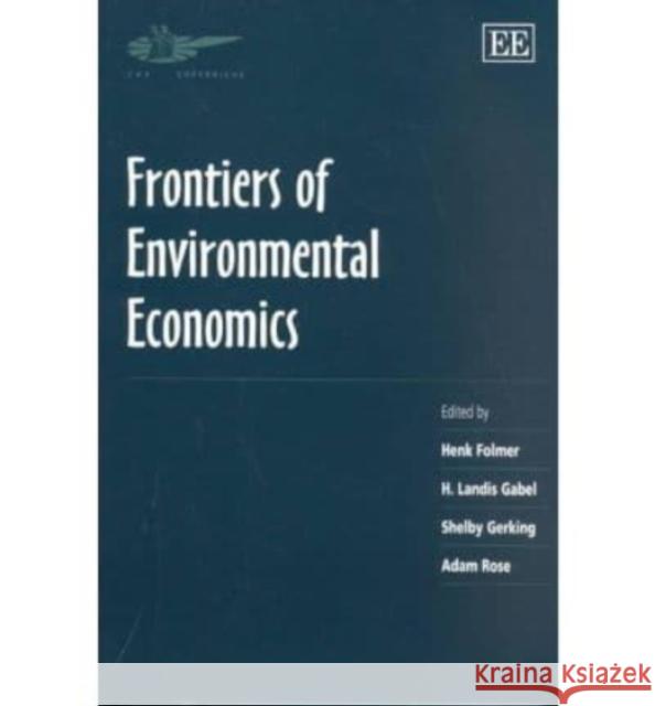 Frontiers of Environmental Economics  9781843760771 Edward Elgar Publishing Ltd - książka
