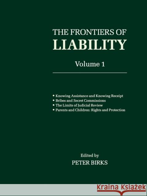 Frontiers of Liability: Volume 1 Peter B. H. Birks P. B. H. Birks 9780198259022 Oxford University Press, USA - książka