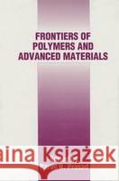 Frontiers of Polymers and Advanced Materials Paras N. Prasad 9780306447167 Springer Us - książka