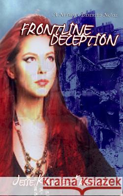 Frontline Deception Jesse Kimmel-Freeman 9781507799581 Createspace - książka