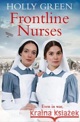 Frontline Nurses Green, Holly 9781785039577 Ebury Publishing - książka