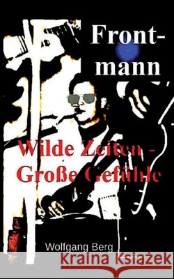 Frontmann Berg, Wolfgang 9783384640444 tredition - książka